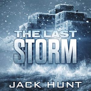 The Last Storm by Jack Hunt