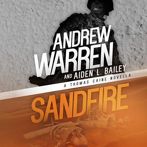 Sandfire by Andrew Warren, Aiden L. Bailey