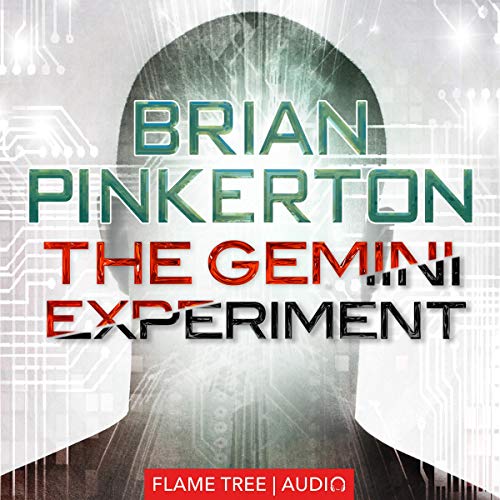 The Gemini Experiment Narrated by Lance C. Fuller