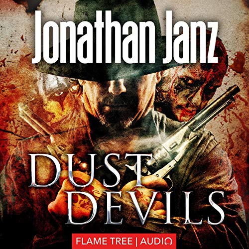 Dust Devils by Jonathan Janz