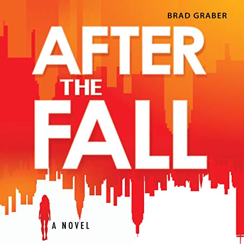 After the Fall by Brad Graber