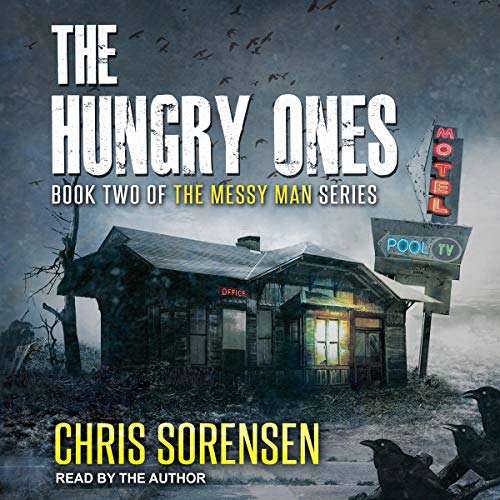 The Hungry Ones by Chris Sorensen