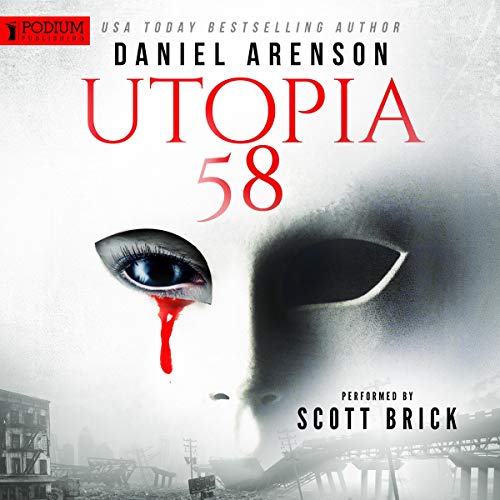 Utopia 58 by Daniel Arenson