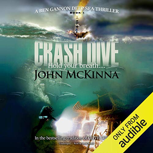 Crash Dive by John McKinna