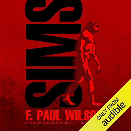 Sims by F. Paul Wilson