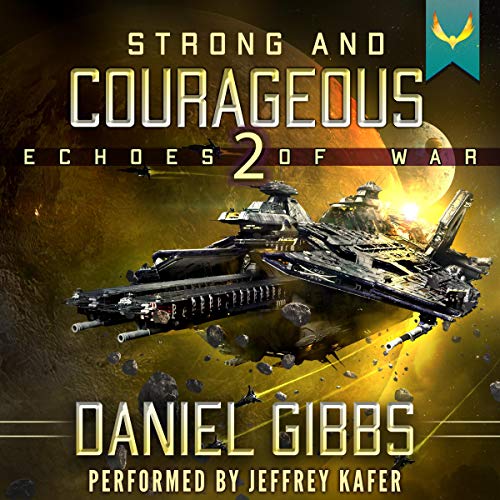 Strong and Courageous by Daniel Gibbs