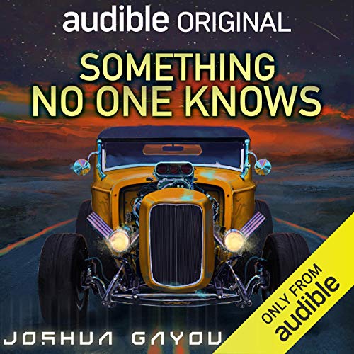 Something No One Knows by Joshua Gayou