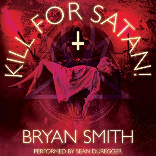 Kill For Satan!