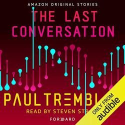The Last Conversation