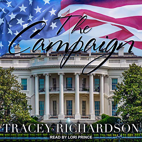 The Campaign by Tracey Richardson