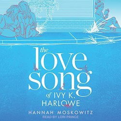 The Love Song of Ivy K. Harlowe Audiobook Cover