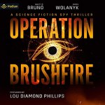 Operation Brushfire Audiobook Cover (black with an orange drawn eye in the middle)