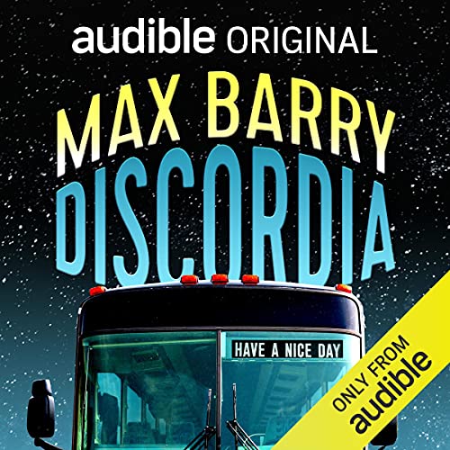 Discordia by Max Barry