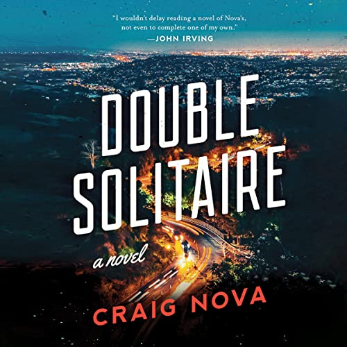 Double Solitaire by Craig Nova