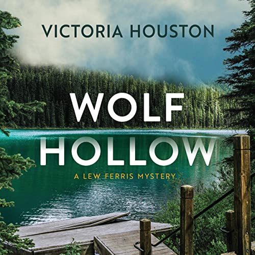 Wolf Hollow by Victoria Houston