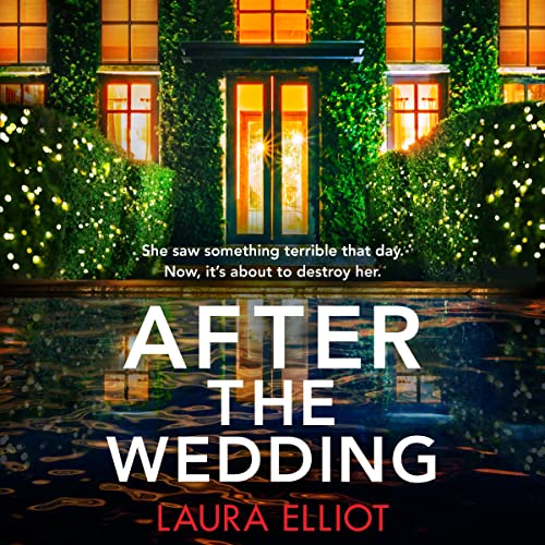After the Wedding by Laura Elliot