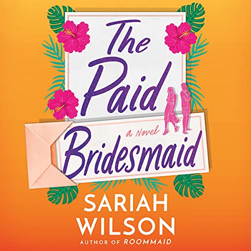 The Paid Bridesmaid Audiobook Cover