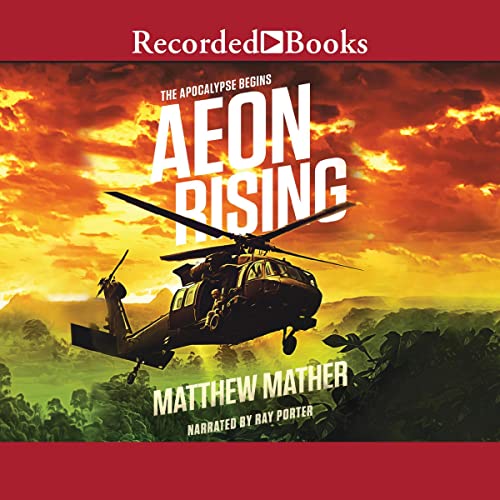 Aeon Rising by Matthew Mather