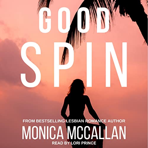 Good Spin Audiobook Cover featuring a palm tree on the right and a pinkish sky with a shadowed girl in the front center