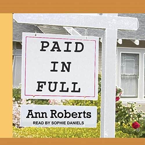 Paid in Full by Ann Roberts