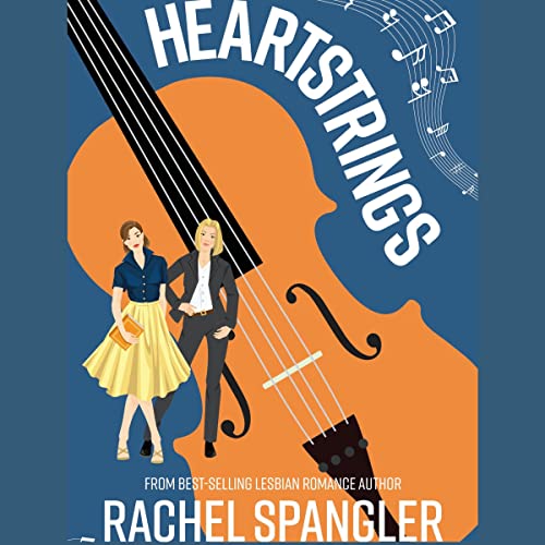 Heartstrings by Rachel Spangler