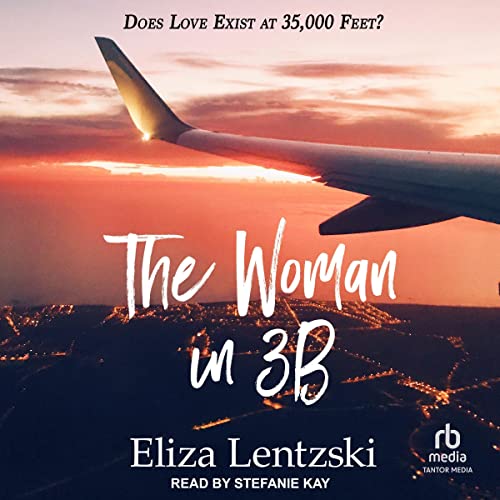 The Woman in 3B Audiobook Cover - featuring the left plane wing flying over a slightly lit up city while an orange sunset or sunrise is happening in the background with the title and author over it in white