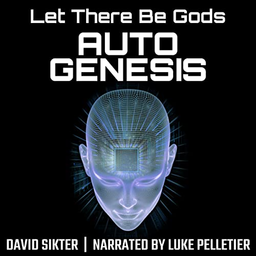 Autogenesis by David Sikter