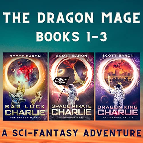 The Dragon Mage Series: Books 1-3 by Scott Baron