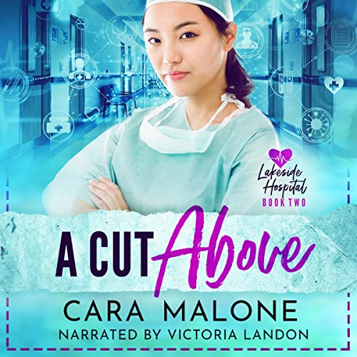 A Cut Above by Cara Malone