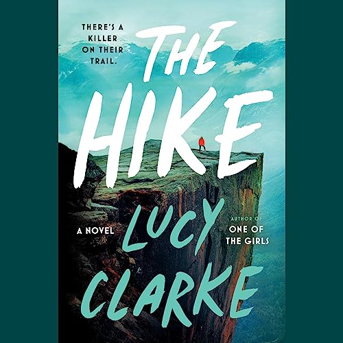 The Hike by Lucy Clarke