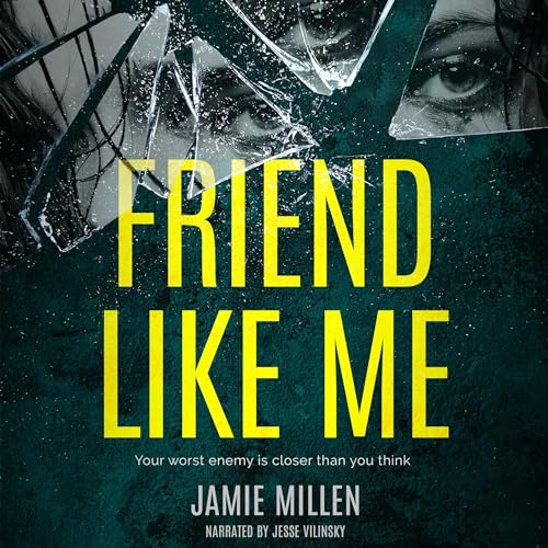 Friend Like Me by Jamie Millen