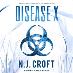 Disease X by N.J. Croft