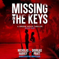 Missing in the Keys Nicholas Harvey, Douglas Pratt