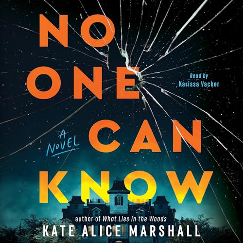 No One Can Know by Kate Alice Marshall