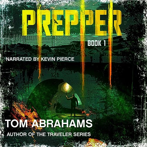 Prepper: Book 1 Tom Abrahams