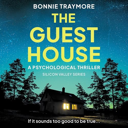The Guest House by Bonnie Traymore