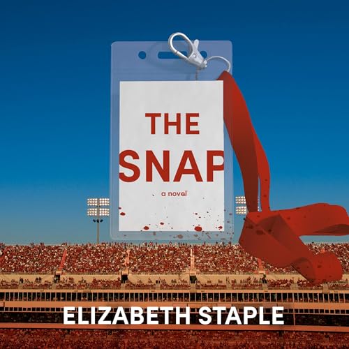 The Snap by Elizabeth Staple