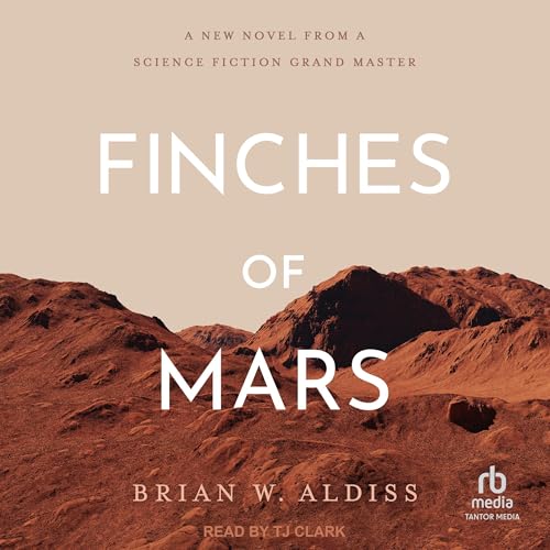 Finches of Mars by Steve W. Aldiss
