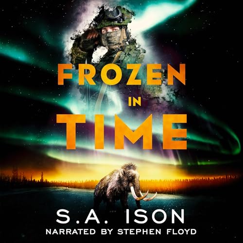 Frozen in Time by S.A. Ison
